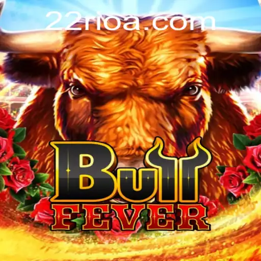 Descubra BullFever: O Jogo que Está Conquistando 22rio
