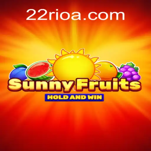 Descubra o Mundo de SunnyFruits: O Jogo que Está Empolgando Jogadores no 22rio